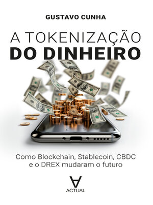 cover image of A tokenização do dinheiro